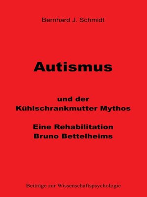 cover image of Autismus und der Kühlschrankmutter Mythos